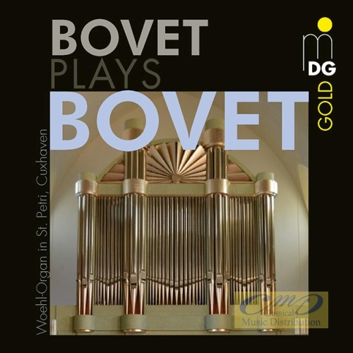 Bovet: Organ Music